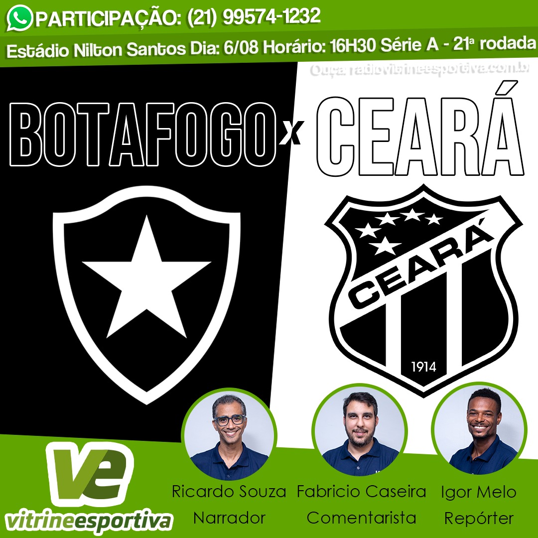 BRASILEIRÃO - BOTAFOGO X CEARÁ